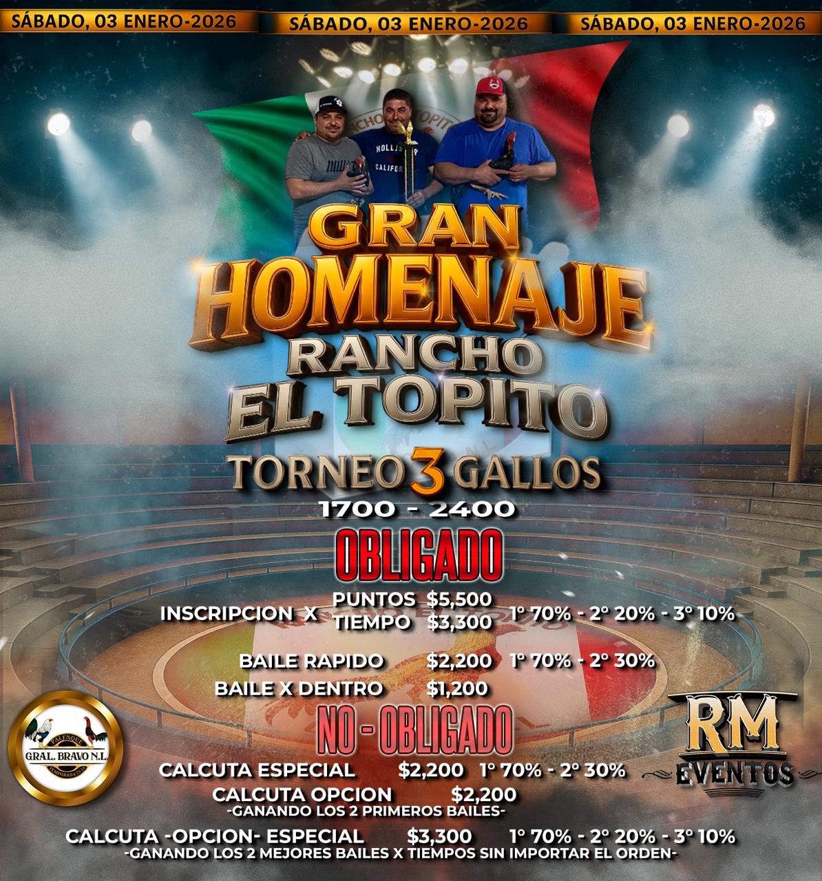 Gran Homenaje Rancho El Topito - Torneo de 3 Gallos